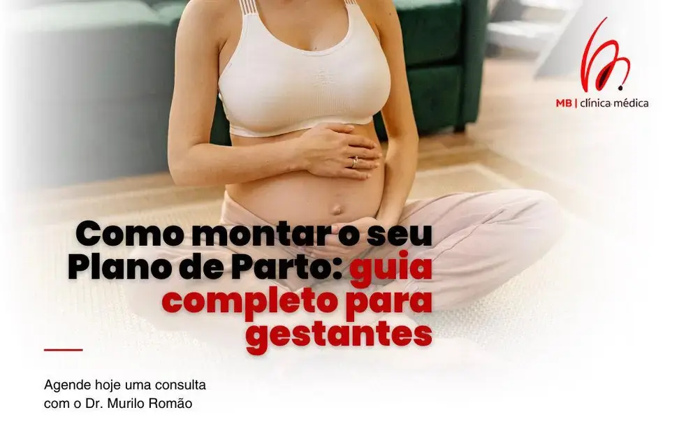 Como montar o seu Plano de Parto: guia completo para gestantes