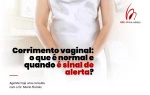 Corrimento vaginal: o que é normal e quando é sinal de alerta?