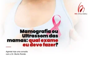 Mamografia ou Ultrassom das mamas: qual exame eu devo fazer?