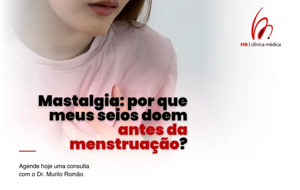 Mastalgia: por que meus seios doem antes da menstruação?