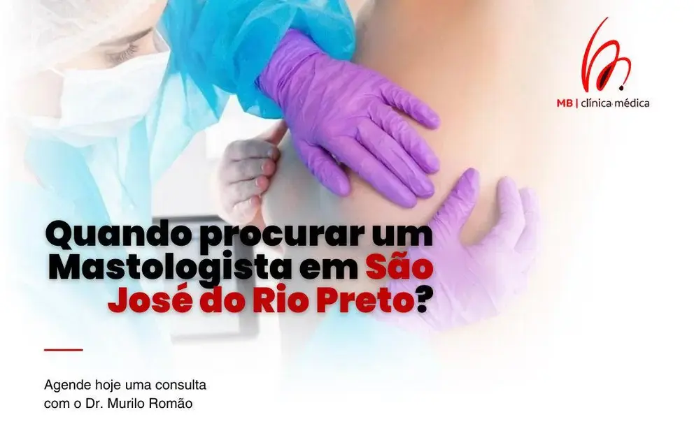 Quando procurar um Mastologista em São José do Rio Preto?