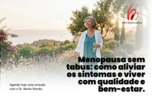 Menopausa Sem Tabus: Recupere Sua Qualidade de Vida