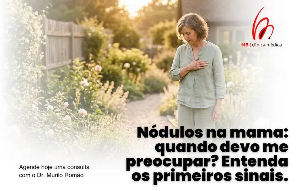 Nódulos Mamários: Sinais de Alerta e Quando Investigar